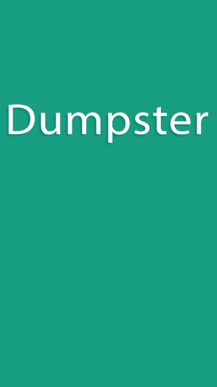 Скачать Dumpster для Андроид бесплатно.