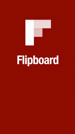 Бесплатно скачать приложение Flipboard на Андроид 4.0. .a.n.d. .h.i.g.h.e.r телефоны и планшеты.