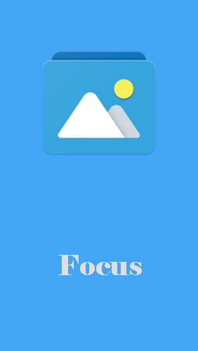Скачать Focus - Picture gallery для Андроид бесплатно.