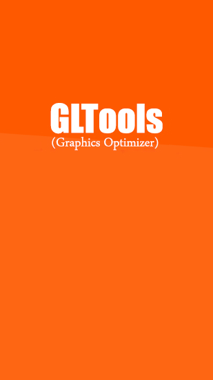Бесплатно скачать приложение GLTools на Андроид телефоны и планшеты.