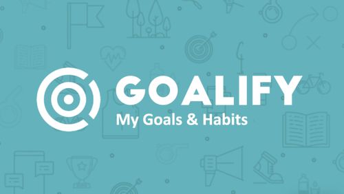 Скачать Goalify - My goals, tasks & habits для Андроид бесплатно.