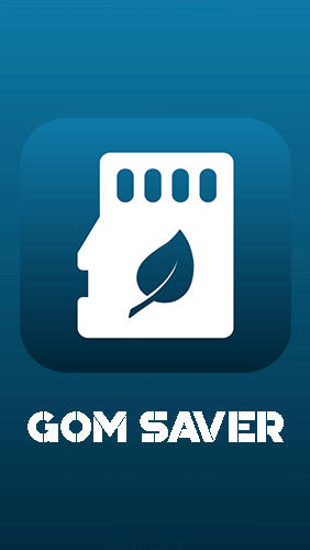 Бесплатно скачать приложение GOM saver - Memory storage saver and optimizer на Андроид телефоны и планшеты.