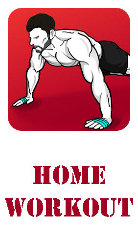 Скачать Home workout - No equipment для Андроид бесплатно.