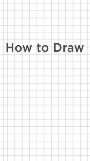 Скачать How to Draw для Андроид бесплатно.