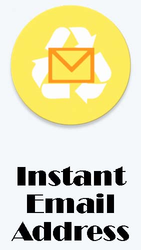 Скачать Instant email address - Multipurpose free email для Андроид бесплатно.