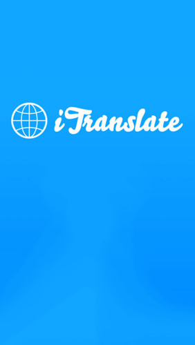 Скачать iTranslate: Translator для Андроид бесплатно.