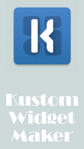Скачать KWGT: Kustom widget maker для Андроид бесплатно.