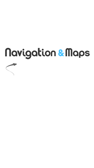 Бесплатно скачать приложение Map Navigation на Андроид 2.3. .a.n.d. .h.i.g.h.e.r телефоны и планшеты.