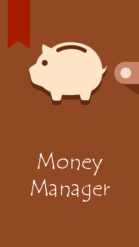 Бесплатно скачать приложение Money Manager: Expense & Budget на Андроид телефоны и планшеты.