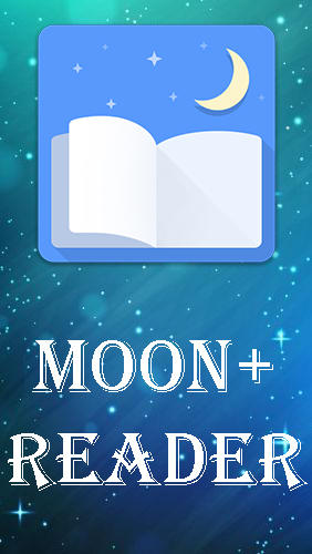 Скачать Moon plus reader для Андроид бесплатно.