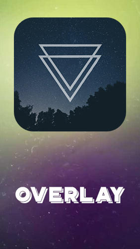 Скачать Overlay для Андроид бесплатно.