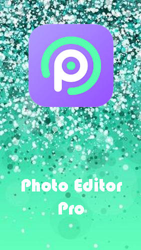 Скачать Photo editor pro - Photo collage, collage maker для Андроид бесплатно.