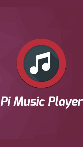Бесплатно скачать приложение Pi music player на Андроид телефоны и планшеты.