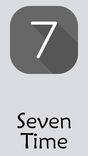 Бесплатно скачать приложение Seven time - Resizable clock на Андроид телефоны и планшеты.
