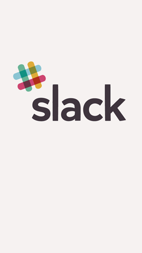 Бесплатно скачать приложение Slack на Андроид телефоны и планшеты.
