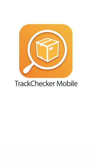 Бесплатно скачать приложение Track Checker на Андроид 4.0. .a.n.d. .h.i.g.h.e.r телефоны и планшеты.