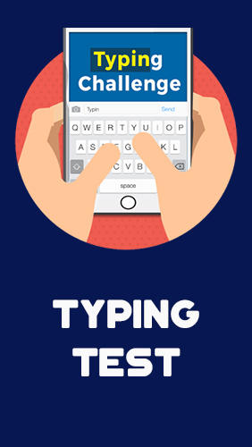 Бесплатно скачать приложение Typing test на Андроид телефоны и планшеты.