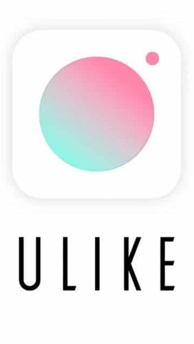 Скачать Ulike - Define your selfie in trendy style для Андроид бесплатно.