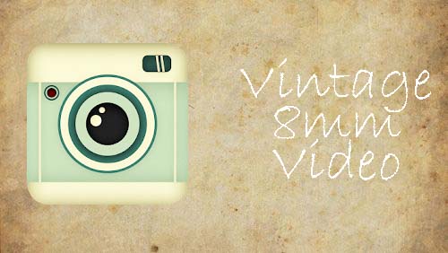 Скачать Vintage 8mm video - VHS для Андроид бесплатно.