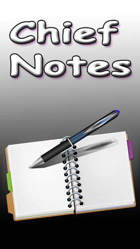 Бесплатно скачать приложение Chief notes на Андроид 3.0 телефоны и планшеты.
