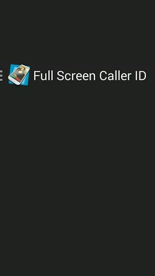 Бесплатно скачать приложение Full Screen Caller ID на Андроид телефоны и планшеты.