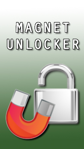 Бесплатно скачать приложение Magnet unlocker на Андроид телефоны и планшеты.