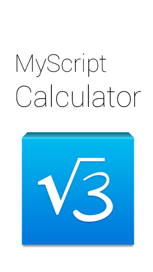 Бесплатно скачать приложение MyScript Calculator на Андроид 2.3 телефоны и планшеты.