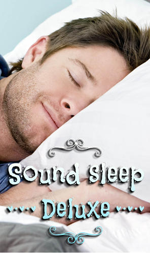Скачать Sound sleep: Deluxe для Андроид бесплатно.