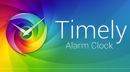 Бесплатно скачать приложение Timely alarm clock на Андроид телефоны и планшеты.