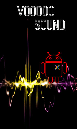 Бесплатно скачать приложение Voodoo sound на Андроид 2.1 телефоны и планшеты.