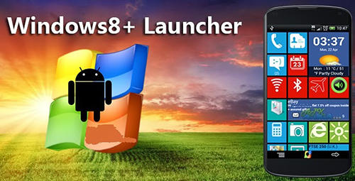 Бесплатно скачать приложение Windows 8+ launcher на Андроид 2.2 телефоны и планшеты.