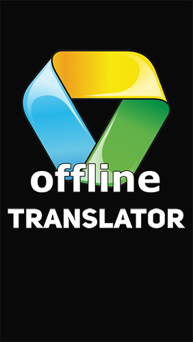 Скачать Offline translator для Андроид бесплатно.