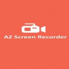 С приложением  для Android скачайте бесплатно AZ Screen recorder на телефон или планшет.