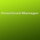 Скачать Download Manager на Андроид бесплатно - лучшее приложение для телефона и планшета.