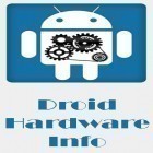 С приложением  для Android скачайте бесплатно Droid hardware info на телефон или планшет.