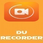 С приложением  для Android скачайте бесплатно DU recorder – Screen recorder, video editor, live на телефон или планшет.
