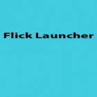 С приложением  для Android скачайте бесплатно Flick Launcher на телефон или планшет.