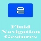 С приложением Chief notes для Android скачайте бесплатно Fluid navigation gestures на телефон или планшет.