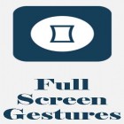С приложением  для Android скачайте бесплатно Full screen gestures на телефон или планшет.