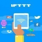 С приложением  для Android скачайте бесплатно IFTTT на телефон или планшет.