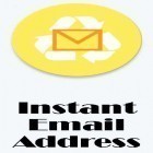 С приложением  для Android скачайте бесплатно Instant email address - Multipurpose free email на телефон или планшет.