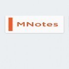 С приложением Weather by Miki Muster для Android скачайте бесплатно M: Notes на телефон или планшет.