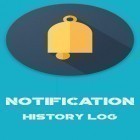 С приложением  для Android скачайте бесплатно Notification history log на телефон или планшет.