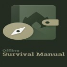 С приложением  для Android скачайте бесплатно Offline survival manual на телефон или планшет.