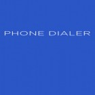 С приложением  для Android скачайте бесплатно Phone Dialer на телефон или планшет.