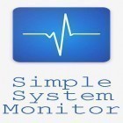 С приложением  для Android скачайте бесплатно Simple system monitor на телефон или планшет.