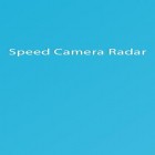 С приложением  для Android скачайте бесплатно Speed Camera Radar на телефон или планшет.