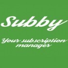 С приложением  для Android скачайте бесплатно Subby - The Subscription Manager на телефон или планшет.