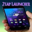 С приложением  для Android скачайте бесплатно 2 tap launcher на телефон или планшет.