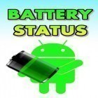 С приложением  для Android скачайте бесплатно Battery status на телефон или планшет.
